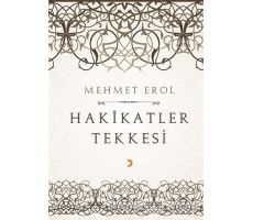 Hakikatler Tekkesi - Mehmet Erol - Cinius Yayınları