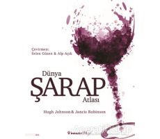 Dünya Şarap Atlası - Hugh Johnson - İnkılap Kitabevi