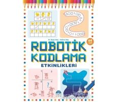 Robotik Kodlama Etkinlikleri 21 - Başar Ataç - Martı Çocuk Yayınları