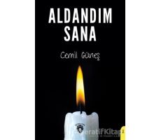 Aldandım Sana - Cemil Güneş - Dorlion Yayınları