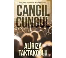 Cangıl Cungul - Alirıza Taktakoğlu - Cinius Yayınları