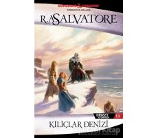 Kılıçlar Denizi - Drizzt Efsanesi 13. Kitap - R. A Salvatore - İthaki Yayınları