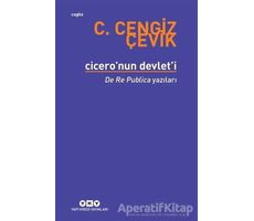 Cicero’nun Devlet’i - C. Cengiz Çevik - Yapı Kredi Yayınları