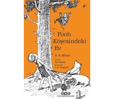 Pooh Köşesindeki Ev - A. A. Milne - Yapı Kredi Yayınları