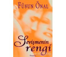 Sevişmenin Rengi - Füsun Önal - İnkılap Kitabevi