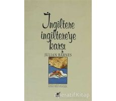 İngiltere İngiltere’ye Karşı - Julian Barnes - Ayrıntı Yayınları