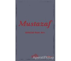 Mustazaf - Abdullah Sami Avcı - Endülüs Yayınları