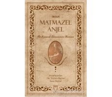 Matmazel Anjel - İrfan - Karakum Yayınevi