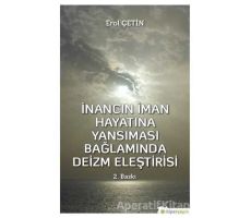 İnancın İman Hayatına Yansıması Bağlamında Deizm Eleştirisi - Erol Çetin - Hiperlink Yayınları