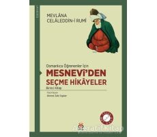 Osmanlıca Öğrenenler İçin Mesneviden Seçme Hikayeler 1 - Mevlana Celaleddin Rumi - DBY Yayınları