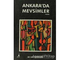 Ankara’da Mevsimler - Ali Ulvi Özdemir - Alter Yayıncılık