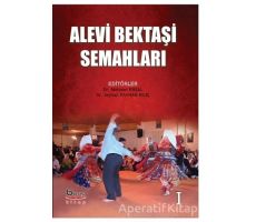 Alevi Bektaşı Semahları Cilt 1 - Seyhan Kayhan Kılıç - Barış Kitap