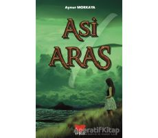 Asi Aras 1 - Aynur Morkaya - Efsus Yayınları