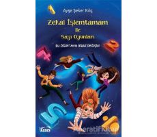 Zekai İşlemtamam ile Sayı Oyunları - Ayşe Şeker Kılıç - Kanes Yayınları