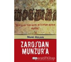 Zaroj’dan Munzur’a - Nuri Aslan - Yön Yayıncılık