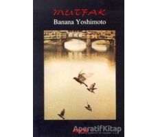 Mutfak - Banana Yoshimoto - Arion Yayınevi