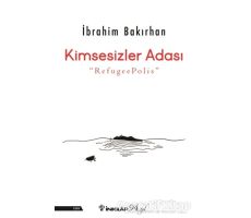 Kimsesizler Adası - İbrahim Bakırhan - İnkılap Kitabevi