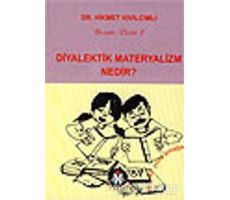 Diyalektik Materyalizm Nedir? - Hikmet Kıvılcımlı - Sosyal İnsan Yayınları