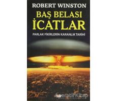 Baş Belası İcatlar - Robert Winston - Say Yayınları