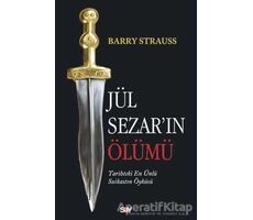 Jül Sezarın Ölümü - Barry Strauss - Say Yayınları