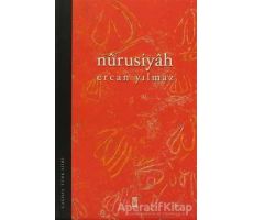 Nurusiyah - Ercan Yılmaz - Timaş Yayınları