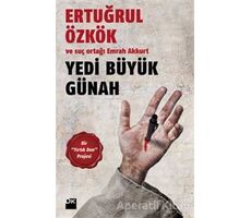 Yedi Büyük Günah - Ertuğrul Özkök - Doğan Kitap