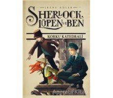 Sherlock Lüpen ve Ben 4: Korku Katedrali - Irene Adler - Doğan Egmont Yayıncılık