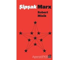 Şipşak Marx - Robert Misik - Doğan Kitap
