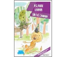 Aslanın Kararı - Değerler Serisi - Göktuğ Canbaba - Doğan Egmont Yayıncılık