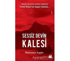 Sessiz Devin Kalesi - Bünyamin Aygün - Doğan Kitap