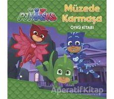 Müzede Karmaşa - Pjmasks - Kolektif - Doğan Egmont Yayıncılık