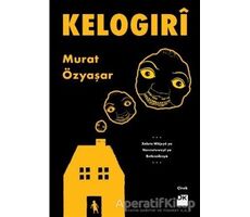 Kelogıri - Murat Özyaşar - Doğan Kitap