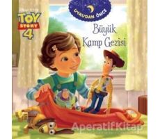 Büyük Kamp Gezisi - Toy Story 4 - Kolektif - Doğan Egmont Yayıncılık