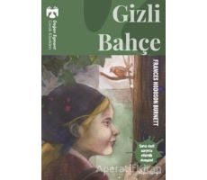 Gizli Bahçe - Frances Hodgson Burnett - Doğan Egmont Yayıncılık