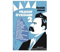 Filozof Öyküleri 2 - Özgür Sinan - Doğan Egmont Yayıncılık