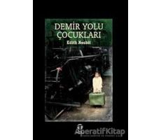 Demir Yolu Çocukları - Edith Nesbit - Tema Yayınları