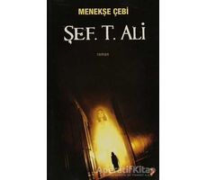 Şef. T. Ali - Menekşe Çebi - Cinius Yayınları