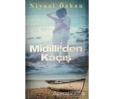 Midilli’den Kaçış - Niyazi Özkan - Cinius Yayınları