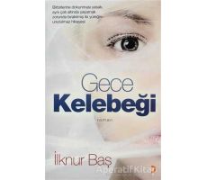 Gece Kelebeği - İlknur Baş - Cinius Yayınları