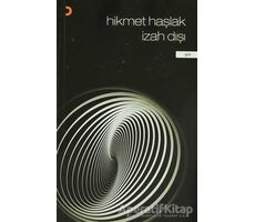 İzah Dışı - Hikmet Haşlak - Cinius Yayınları