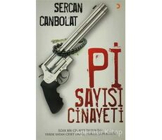 Pi Sayısı Cinayetleri - Sercan Canpolat - Cinius Yayınları