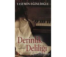 Derinlik Deliği - Yasemin Eğinlioğlu - Cinius Yayınları