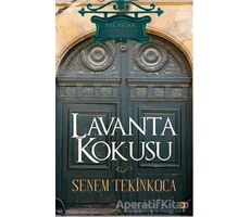 Lavanta Kokusu - Senem Tekinkoca - Cinius Yayınları