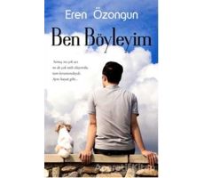 Ben Böyleyim - Eren Özongun - Cinius Yayınları