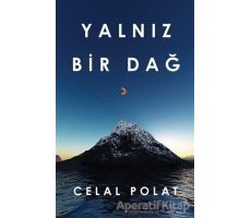 Yalnız Bir Dağ - Celal Polat - Cinius Yayınları