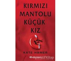 Kırmızı Mantolu Küçük Kız - Kate Hamer - Epsilon Yayınevi