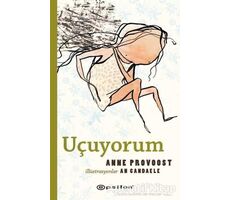 Uçuyorum - Anne Provoost - Epsilon Yayınevi