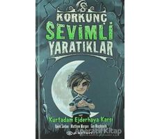 Korkunç Sevimli Yaratıklar - 2 Kurt Adam Ejderhaya Karşı - David Sinden - Epsilon Yayınevi