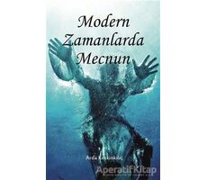 Modern Zamanlarda Mecnun - Arda Keskinkılıç - Gece Kitaplığı