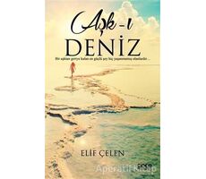 Aşk-ı Deniz - Elif Çelen - Gece Kitaplığı